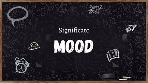 mood significato in italiano.